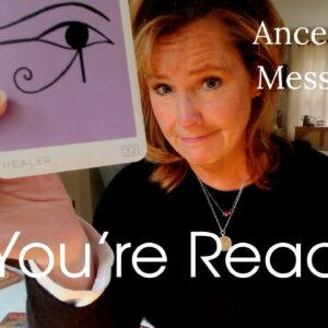 Ancestor Message : Time To TRUST Your Own Experience