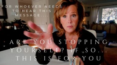 For Whoever Needs To Hear This Message : This Reading Is For Someone Who Is STOPPING Themselves