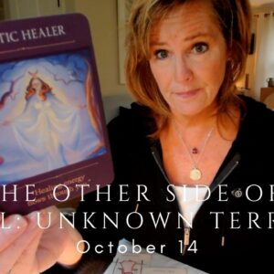 Daily Tarot for the Collective : This Is UNKNOWN Territory (In A Good Way)