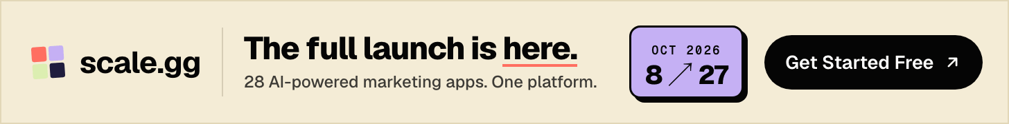 The full launch of the Scale.gg platform is here. October 8-27. Get started free.