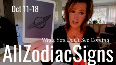 ALL ZODIAC SIGNS : What You Don't See Coming | October Saturday Tarot Reading 40 ALL ZODIAC SIGNS : What You Don't See Coming | October Saturday Tarot Reading