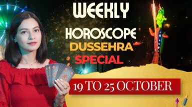 🔱WEEKLY HOROSCOPE 19th to 25th OCT 2026 |DUSSEHRA SPECIAL 🌺PREDICTION for All 12 Zodiac Signs 34 🔱WEEKLY HOROSCOPE 19th to 25th OCT 2026 |DUSSEHRA SPECIAL 🌺PREDICTION for All 12 Zodiac Signs